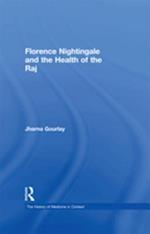 Florence Nightingale and the Health of the Raj