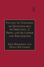 Fiction of Unknown or Questionable Attribution, 2: Peppa and Alcander and Philocrates