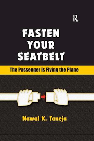 Fasten Your Seatbelt: The Passenger is Flying the Plane