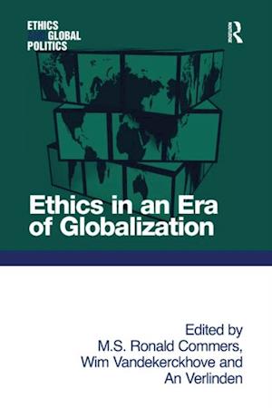 Ethics in an Era of Globalization