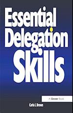 Essential Delegation Skills