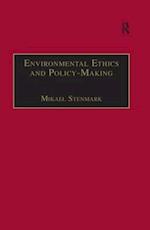 Environmental Ethics and Policy-Making