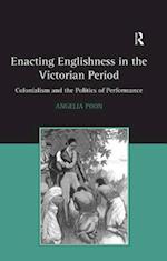 Enacting Englishness in the Victorian Period