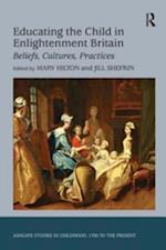 Educating the Child in Enlightenment Britain