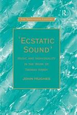 ''Ecstatic Sound''