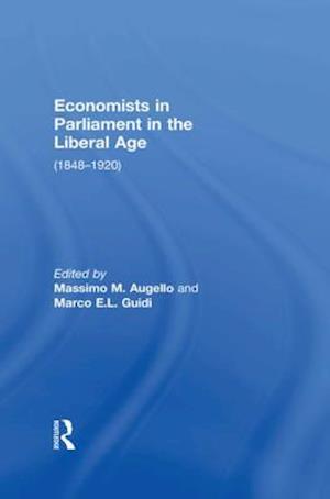 Economists in Parliament in the Liberal Age