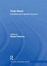 Drug Abuse: Prevention and Treatment