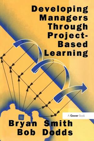 Developing Managers Through Project-Based Learning