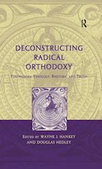 Deconstructing Radical Orthodoxy