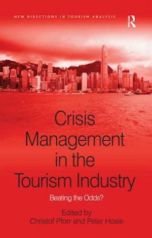 Crisis Management in the Tourism Industry