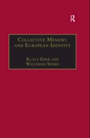 Collective Memory and European Identity