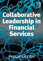 Collaborative Leadership in Financial Services