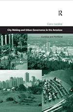 City Making and Urban Governance in the Americas