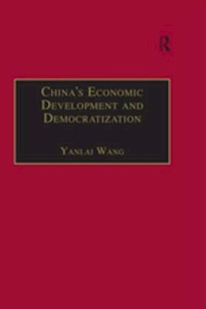 China''s Economic Development and Democratization