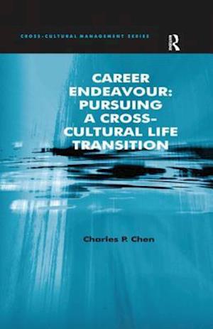 Career Endeavour: Pursuing a Cross-Cultural Life Transition