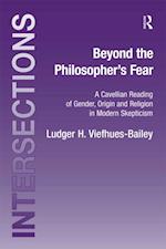 Beyond the Philosopher''s Fear