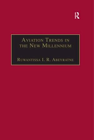 Aviation Trends in the New Millennium