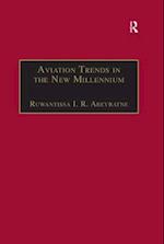 Aviation Trends in the New Millennium