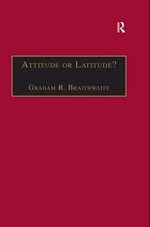 Attitude or Latitude?