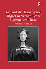 Art and the Transitional Object in Vernon Lee's Supernatural Tales