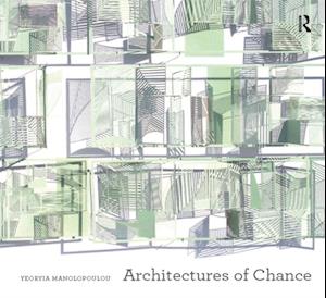 Architectures of Chance