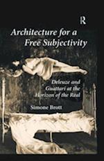 Architecture for a Free Subjectivity