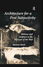 Architecture for a Free Subjectivity
