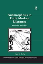 Anamorphosis in Early Modern Literature