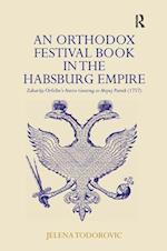 An Orthodox Festival Book in the Habsburg Empire