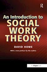 An Introduction to Social Work Theory