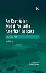 An East Asian Model for Latin American Success