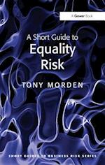Short Guide to Equality Risk