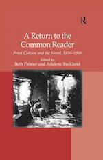 Return to the Common Reader