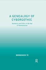 Genealogy of Cyborgothic