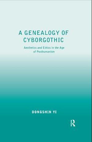 Genealogy of Cyborgothic