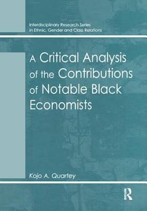 Critical Analysis of the Contributions of Notable Black Economists