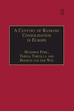 A Century of Banking Consolidation in Europe