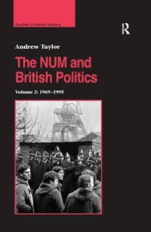 The NUM and British Politics