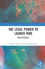 Legal Power to Launch War