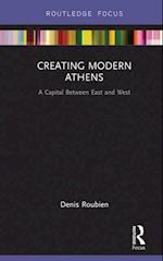 Creating Modern Athens