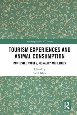 Tourism Experiences and Animal Consumption