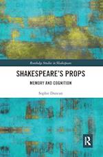 Shakespeare’s Props