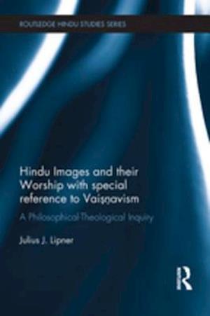 Hindu Images and their Worship with special reference to Vaisnavism