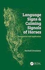 Language Signs and Calming Signals of Horses