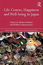 Life Course, Happiness and Well-being in Japan