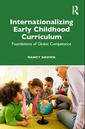 Internationalizing Early Childhood Curriculum