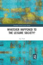 Whatever Happened to the Leisure Society?