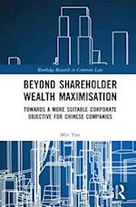 Beyond Shareholder Wealth Maximisation