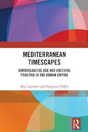 Mediterranean Timescapes