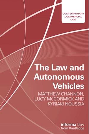 The Law and Autonomous Vehicles